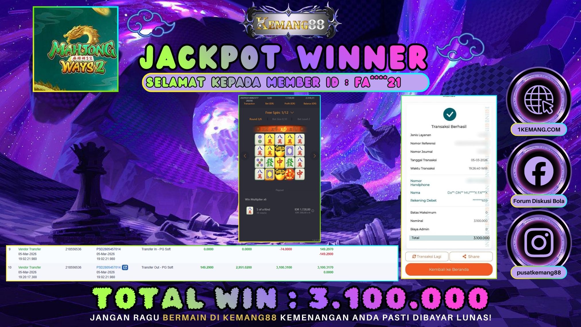 KEMANG88 [05 Maret 2026] : JACKPOT SLOT : MAHJONG WAYS 2 [PG] Rp. 3.100.000.,- LUNAS
